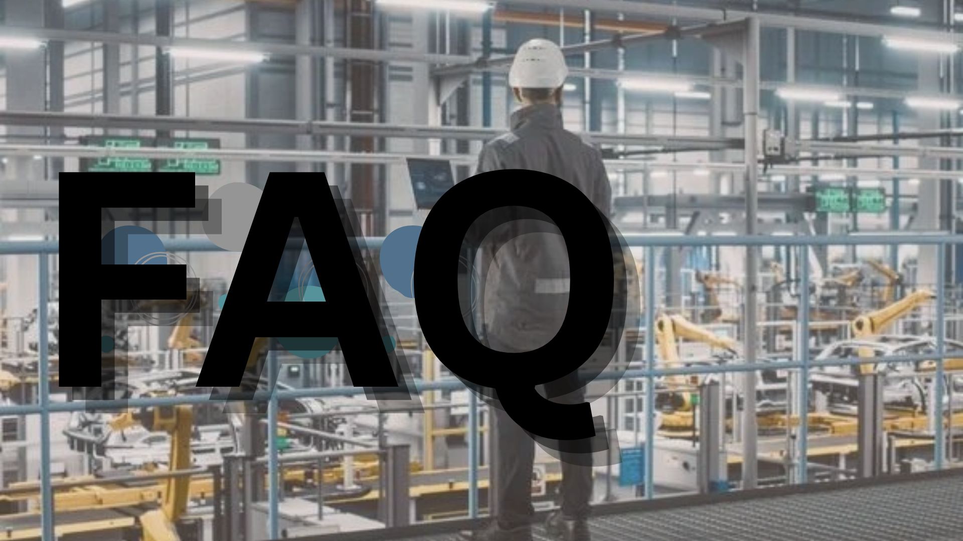 Frequently Asked Questions: Manufacturing Grants Australia