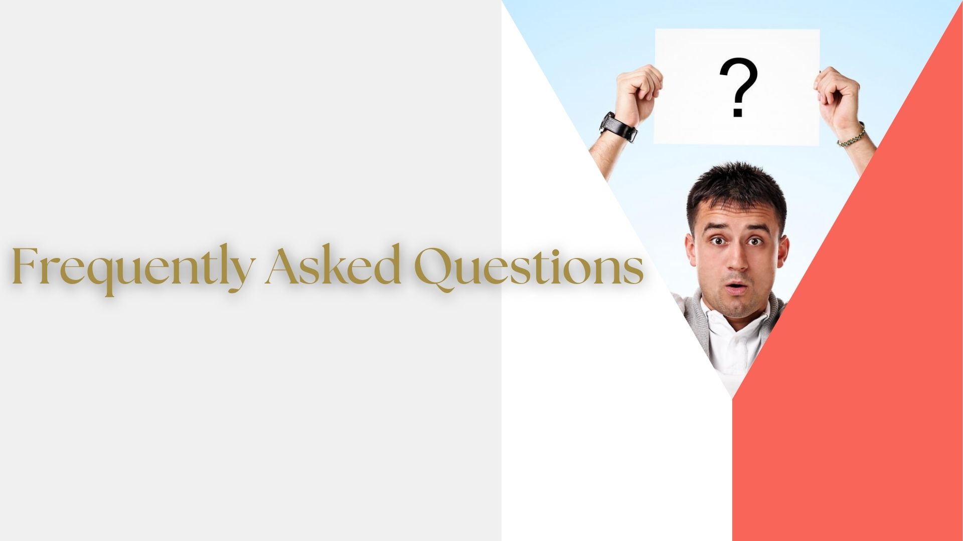 Frequently Asked Questions