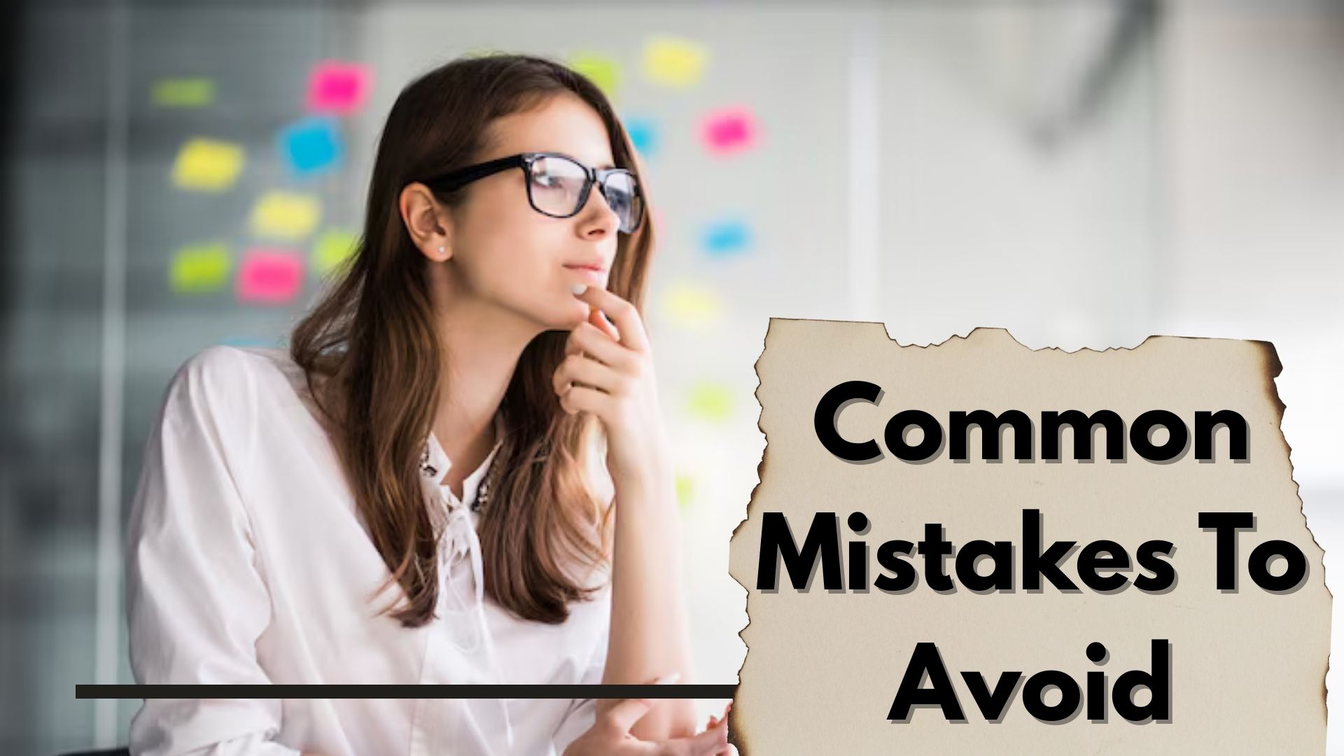 Common Mistakes to Avoid