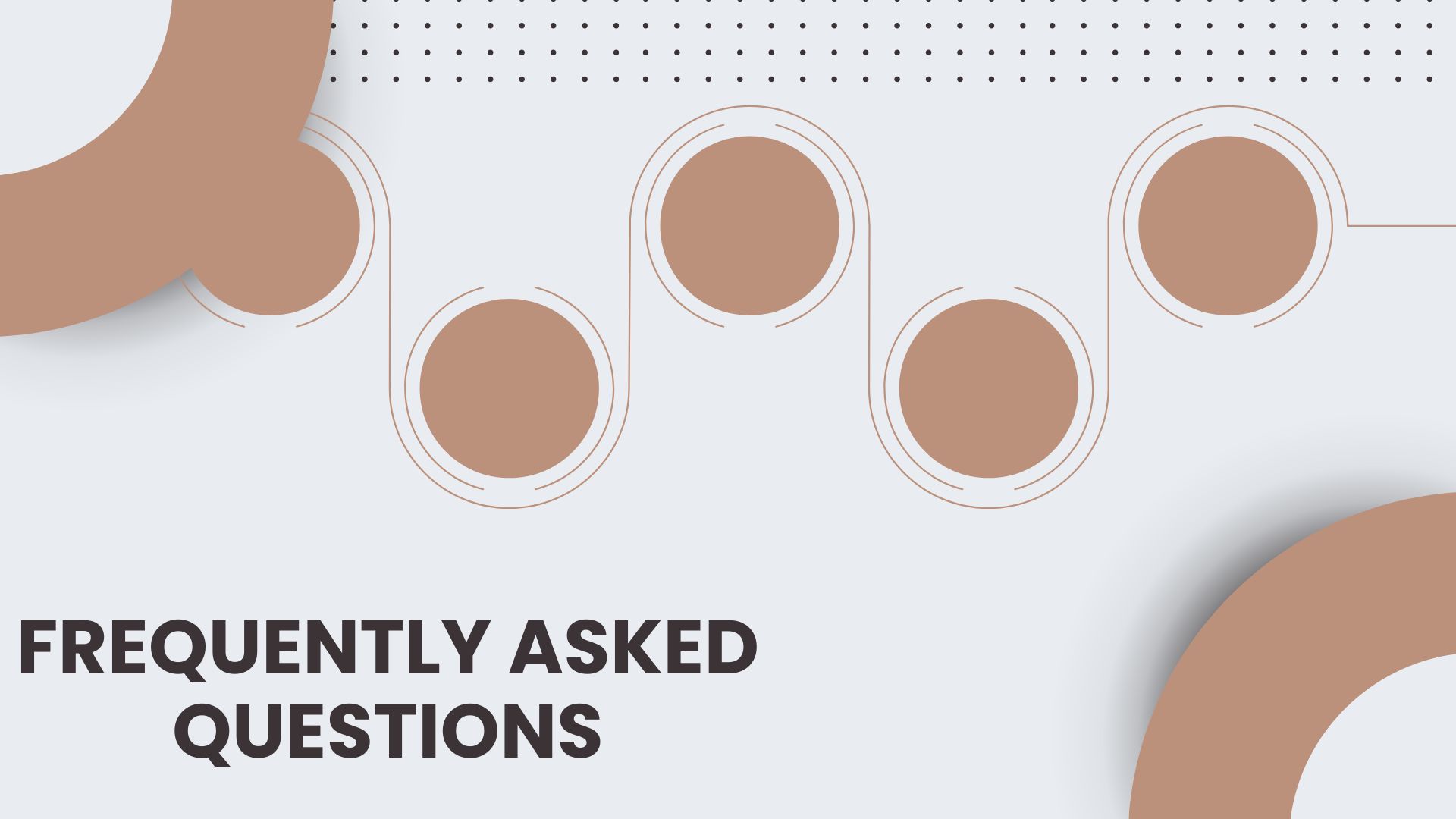 Frequently Asked Questions