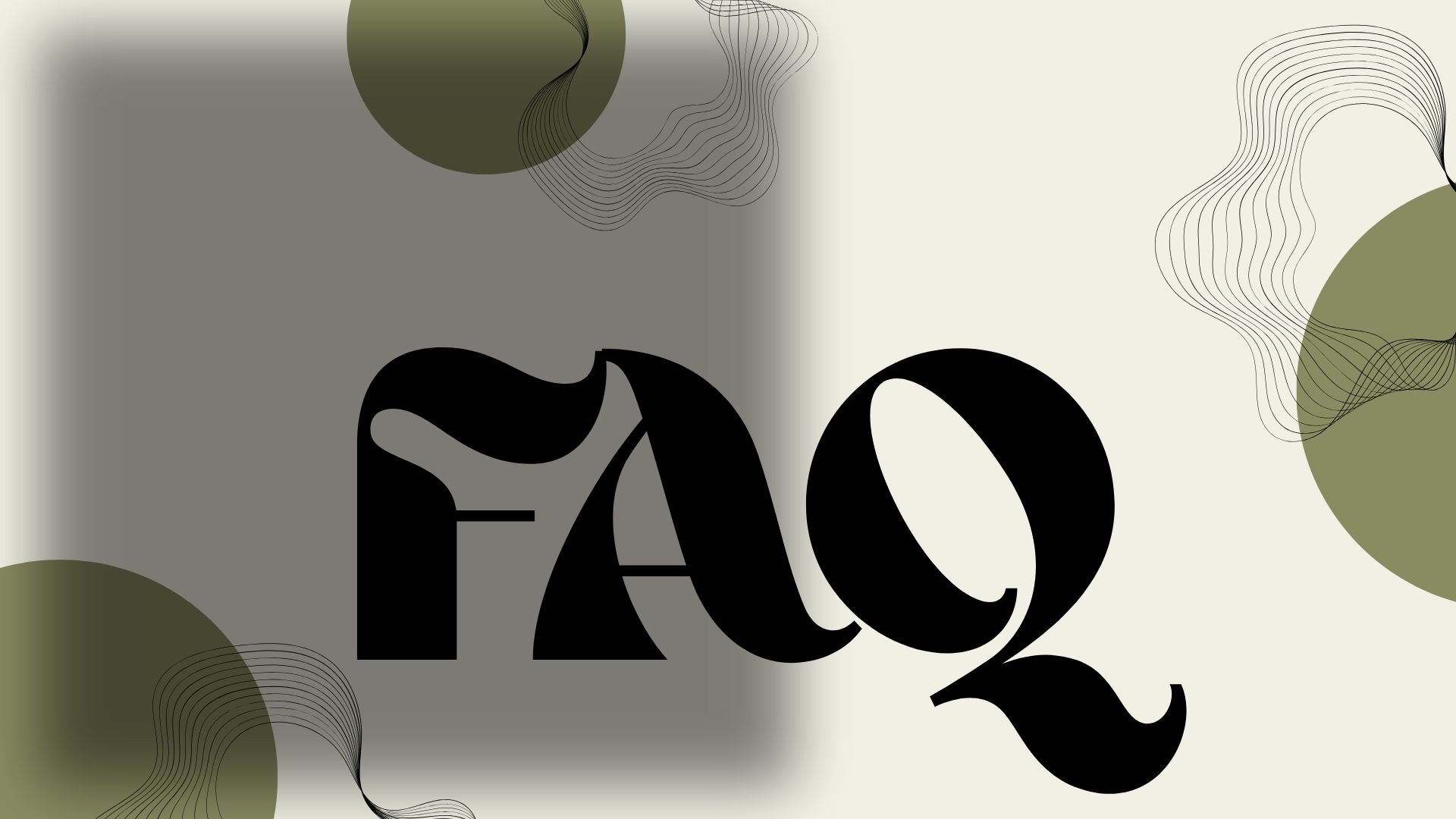 FAQ and Glossary: Your Long-Tail Questions Answered