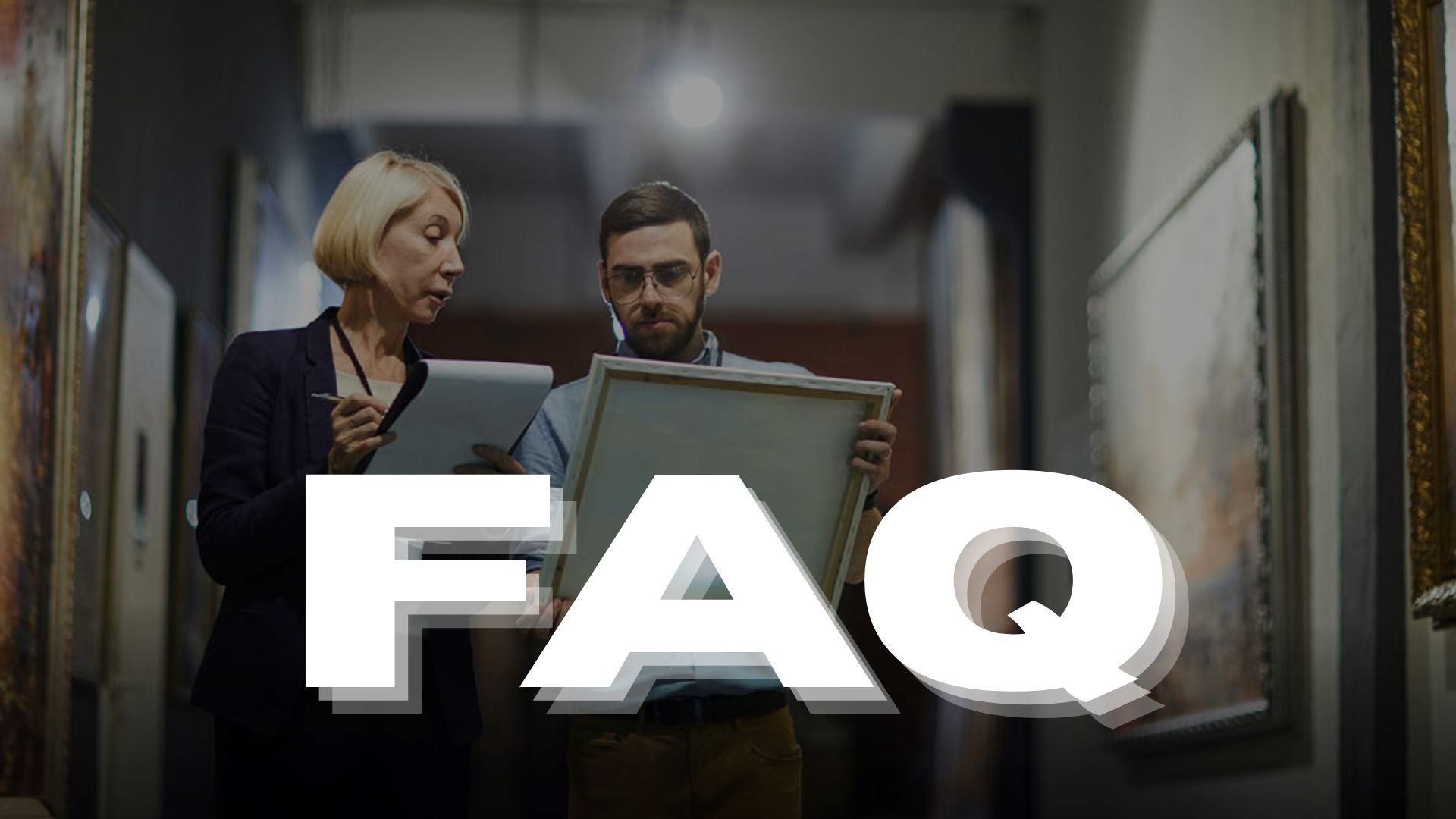 FAQ and Glossary