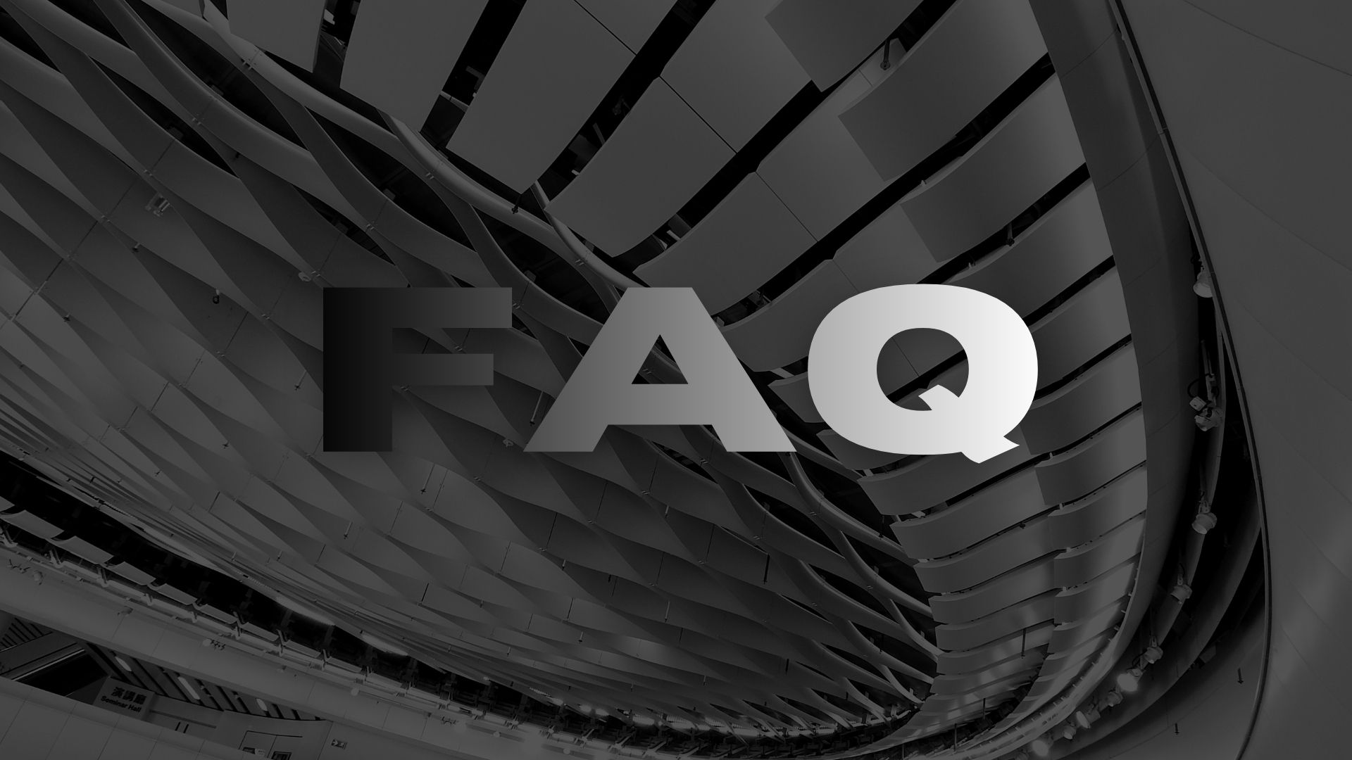 Frequently Asked Questions and Glossary