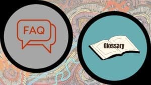 FAQ & Glossary