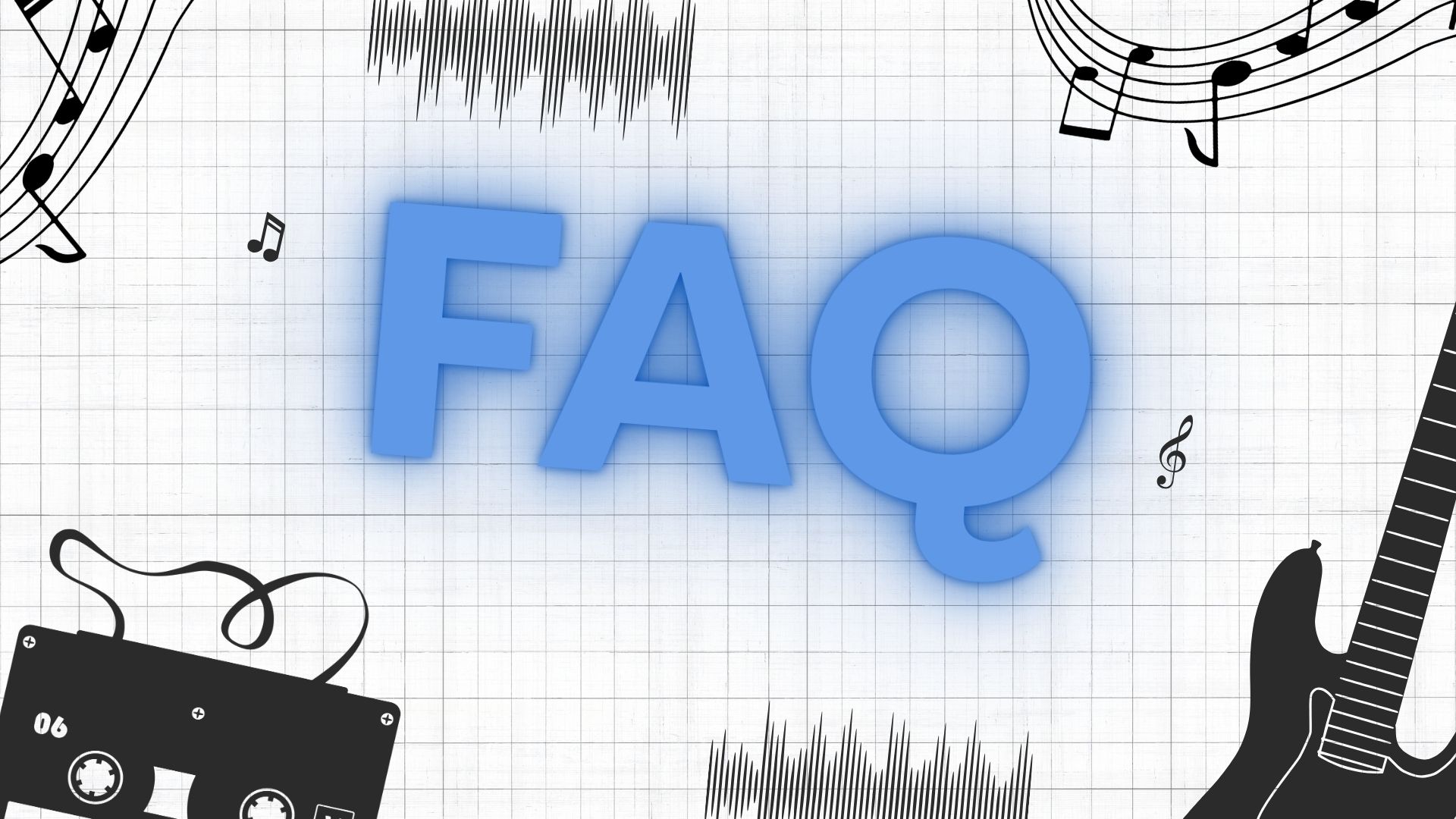 FAQ & Glossary