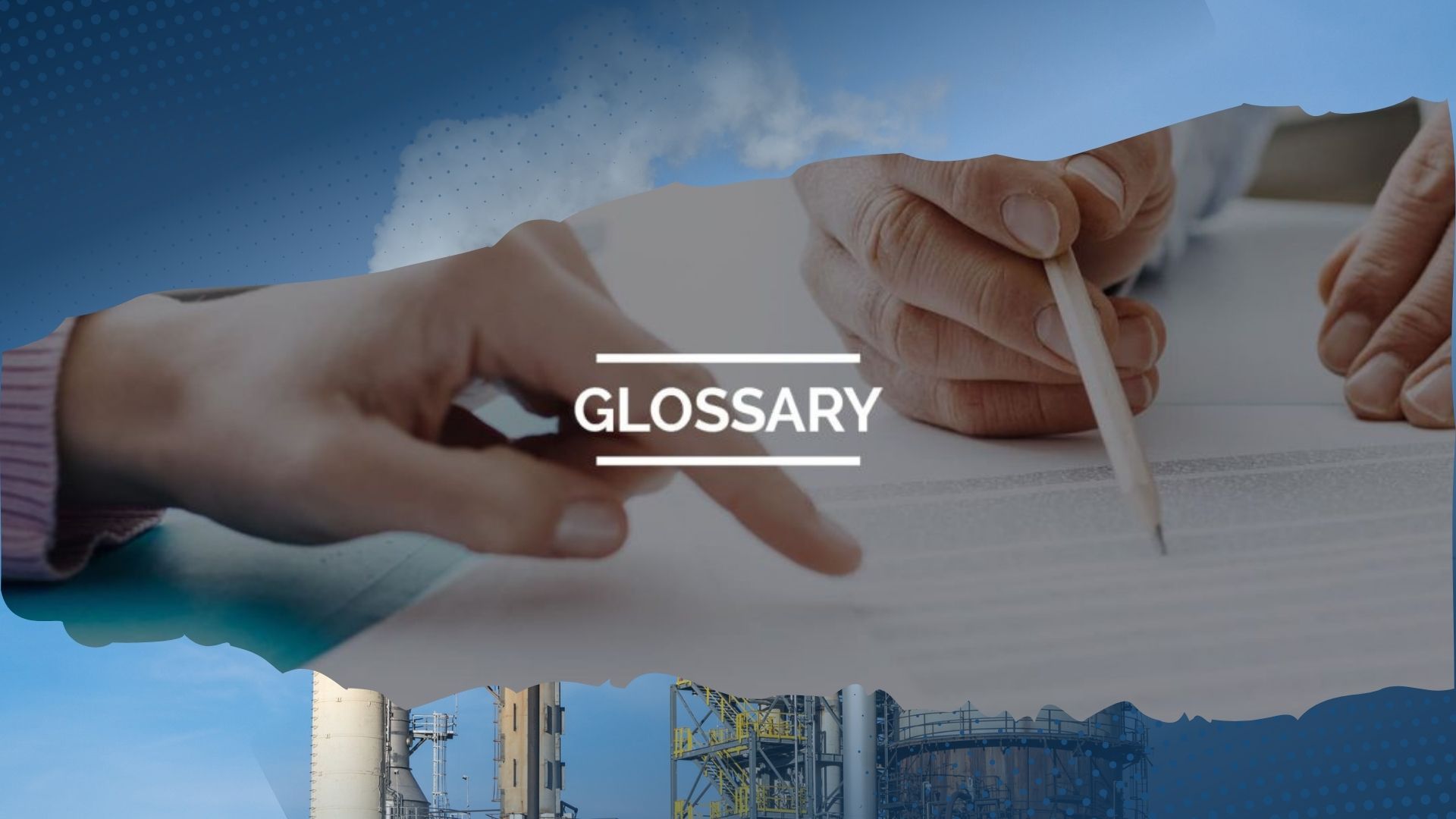 Glossary of Key Terms