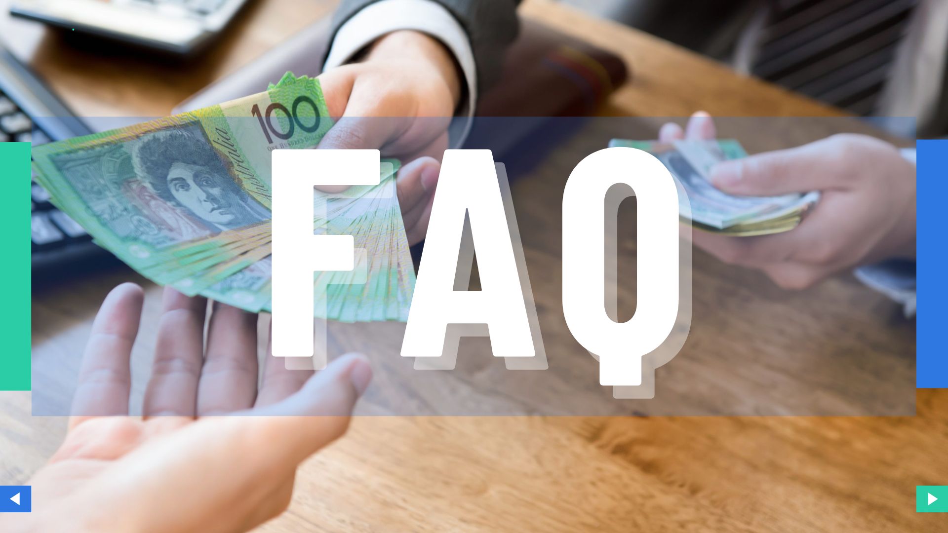 Frequently Asked Questions and Glossary