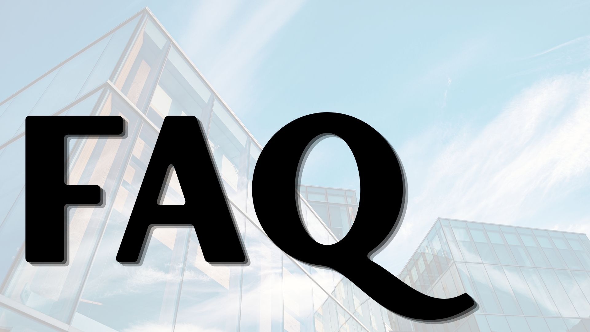 Frequently Asked Questions