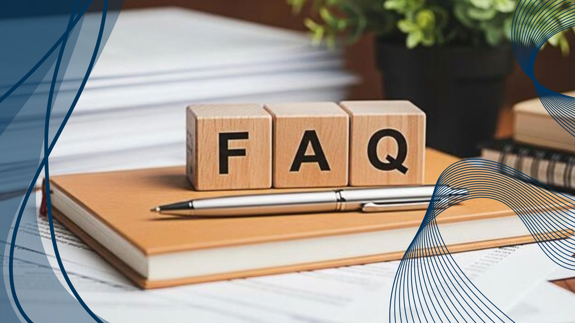 Frequently Asked Questions