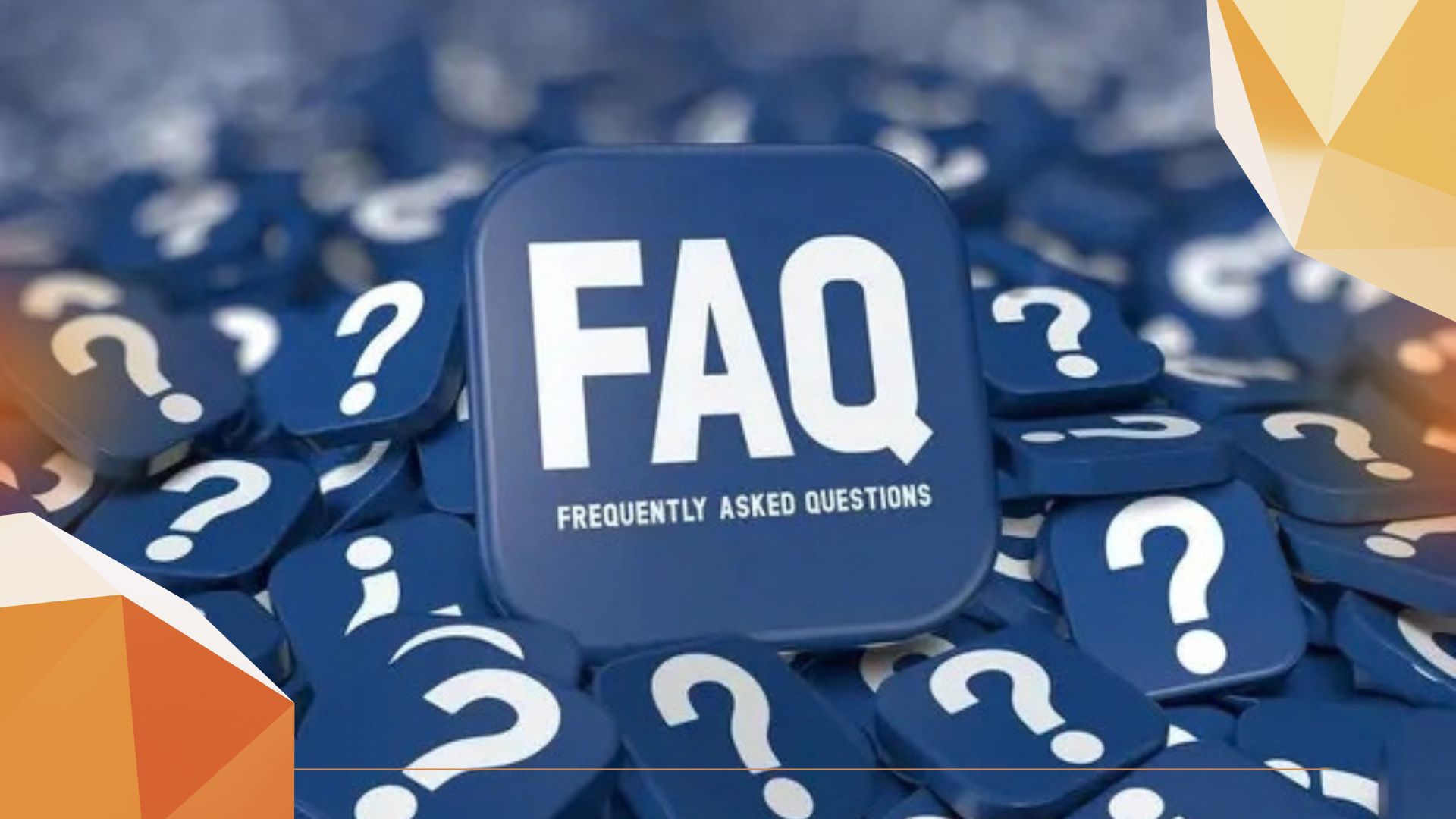 Frequently Asked Questions