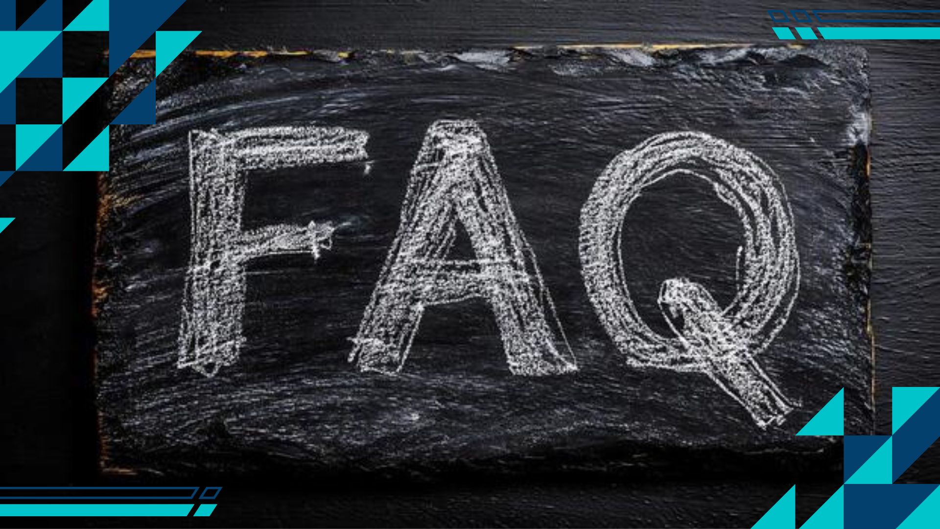 Frequently Asked Questions