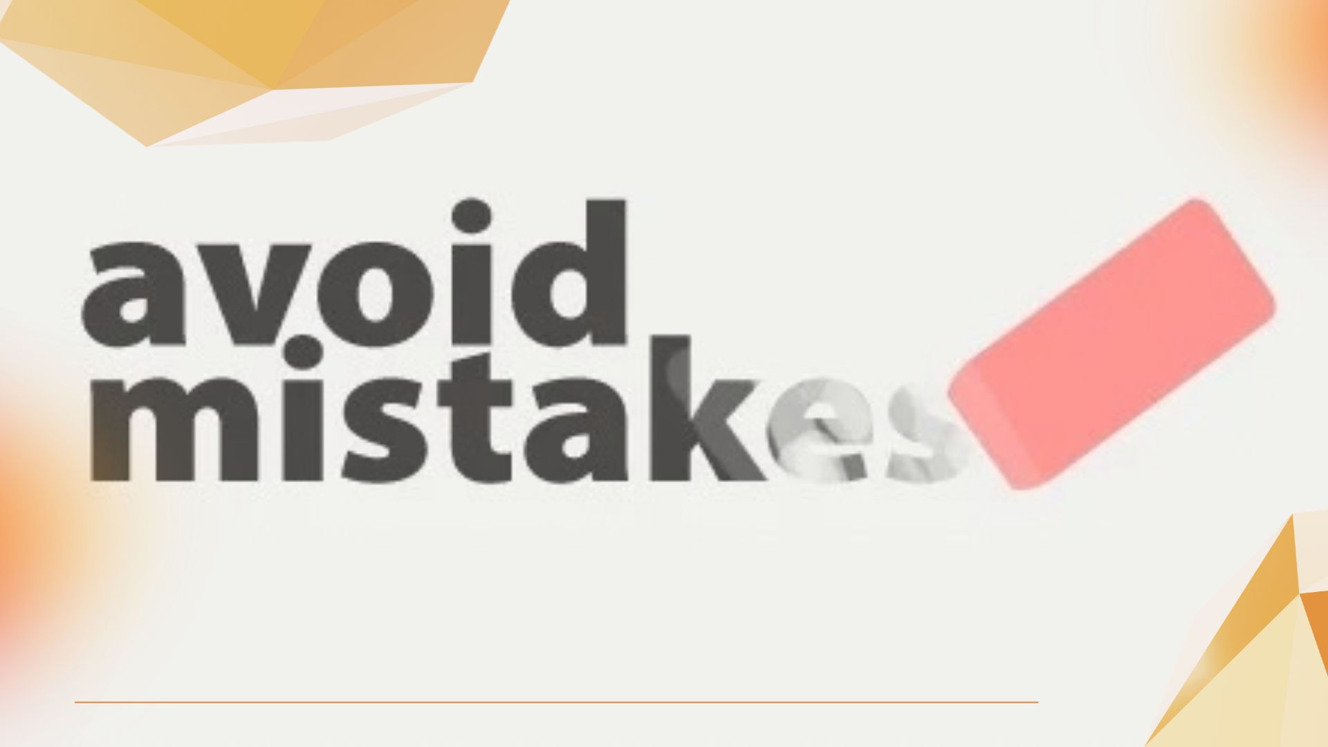 Common Mistakes to Avoid