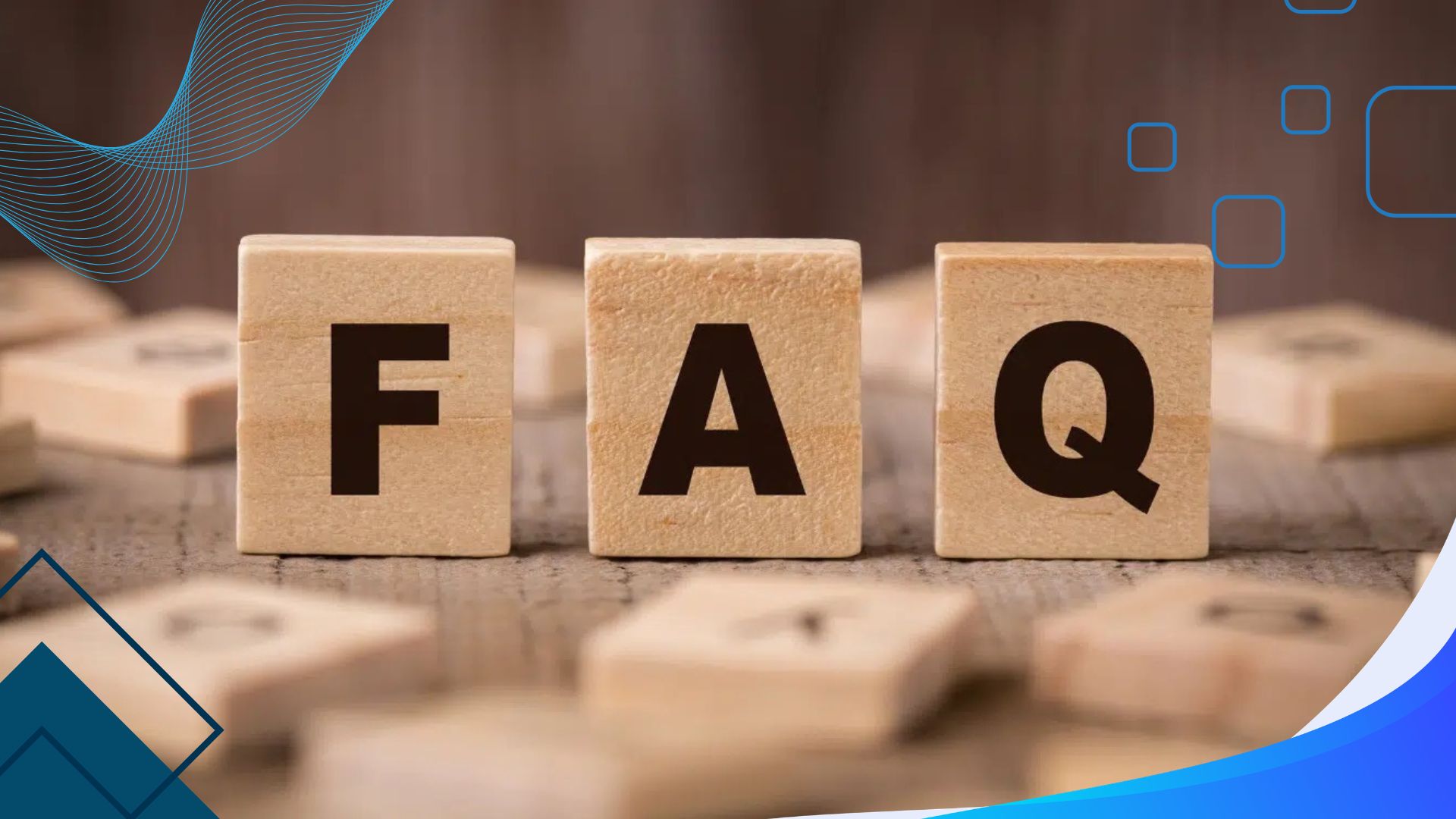 Frequently Asked Questions